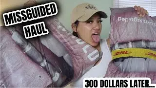 I SPENT 300 DOLLARS ON MISSGUIDED!! | TRY ON HAUL