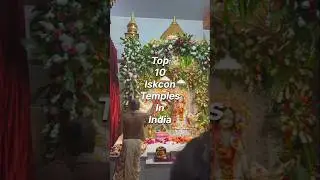 Top 10 Iskcon temples in India ❤❤#iskcon #explore #shorts