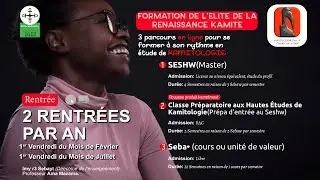 FORMER L'&Eacute;LITE DE LA RENAISSANCE KAMITE