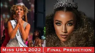 Miss USA 2022 | Final Prediction