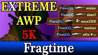 [CSGO] Flavo[X]; EXTREME AWP 5K