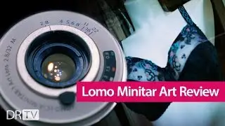 Best Hipster Lens of 2016 - Lomo Minitar Art Review