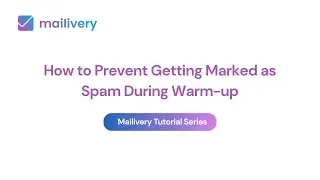 How to Prevent Getting Marked as Spam During Warm-up
