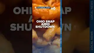Ohio SNAP recipients face uncertainty amid government shutdown