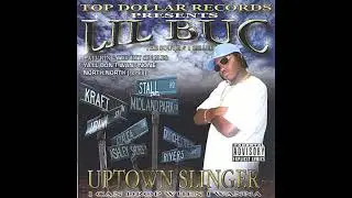 Lil Buc - Uptown Slinger