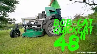 Bob-Cat QuickCat 48  in Action