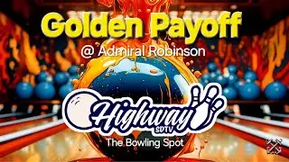 Golden Payoff | Dec 4 2025 | San Diego, Ca | #highwaysdtv #thebowlingspot #bowling4pops