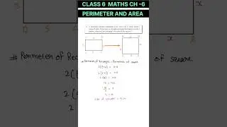 Class 6 Maths Chapter 6 || Perimeter and Area || Ganitya Prakash
