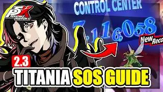 F2P MESSA Guide for Titania SOS Boss | P5X 2.3