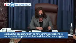 VOA60 America - US Senate Republicans Block Democrats' Voting Rights Bill