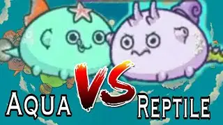 Axie Infinity: Aqua Vs Reptile
