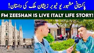 I MEET FM ZEESHAN IS LIVE  || Pakistan To Italy Story || @FMZeeshanisLive Adeeljameelglobal