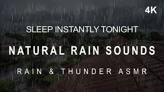 ⛈️ Natural Rain Sounds | Sleep Instantly Tonight | 3 Hours
