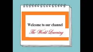 The World Learning Video No. # 2