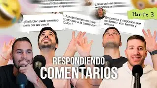 Pedir Permiso para Besar, Citas Comprometedoras y Otakus... Respondiendo Preguntas 3 - EP 40