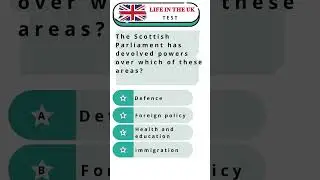 Life in the UK test: Scottish parlimant powers