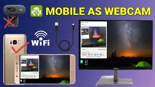 How to use Mobile Phone as a Webcam| Wifi & USB Connection| DroidCam tutorial in Kannada 2022