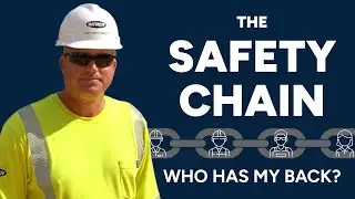 The Safety Chain - Safety on Bare-Hand Job Sites