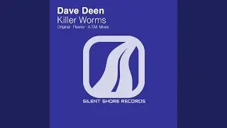 Killer Worms (Original Mix)