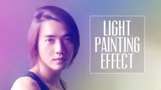 How to Create Light Painting Effect in Photoshop [PART 1]