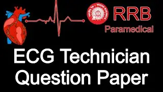 RRB ECG Technician Exam Question paper || RRB Paramedical
