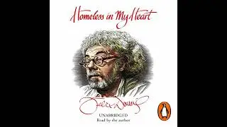 Homeless in My Heart by Felix Dennis | Full Audiobook