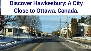 Discover Hawkesbury: The Charming Town Next Door to Ottawa