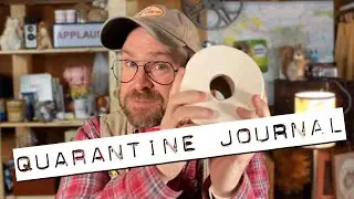 Clark Pickens: Quarantine Journal
