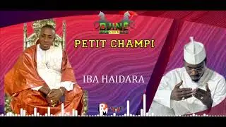 PETIT CHAMPI IBA HAIDARA FASSA