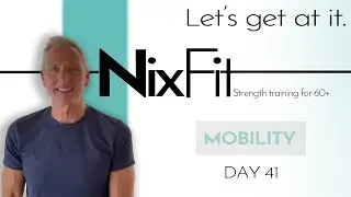 IMPORTANCE of MOBILITY, REST STRETCHING for men & women 60 and beyond| NixFit at home fitness