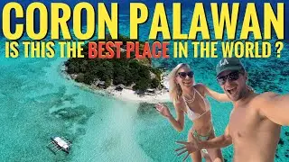 CORON PALAWAN MOST BEAUTIFUL ISLANDS - We were ASTONISHED (MUST SEE)