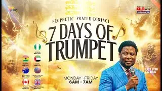 PROPHETIC PRAYER CONTACT || 7 DAYS OF TRUMPET || DAY 5 || 8TH OCTOBER