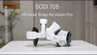 Make your Vision pro super comfy with SODI 705 Head Strap!