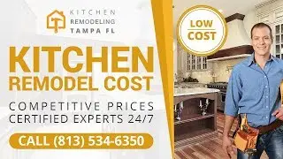 Kitchen Remodel Cost Holiday FL | Call (813) 534-6350