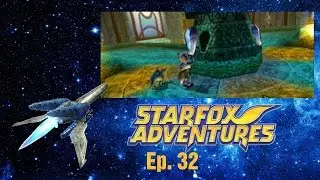 Star Fox Adventures - Ep. 32: Spellstones Returned