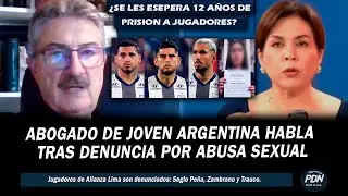 HABLA ABOGADO DE ARGENTINA QUE DENUNCIO A ZAMBRANO, TRAUCO Y SERGIO PEÑA por ABUS0 S3XU4L