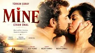 Mine T&uuml;rk Filmi | T&Uuml;RKAN ŞORAY | CİHAN &Uuml;NAL | 4K ULTRA HD | FULL