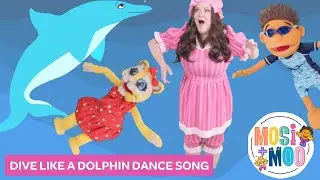 Dive Like a Dolphin Dance Song for Kids | Educational, Fun, Action Video | Perfect for Preschool