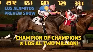 Предварительный показ - Чемпион чемпионов 2025 года и Los Al Two Million