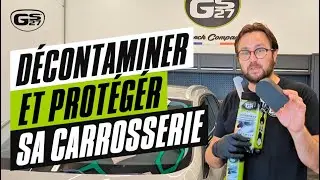 Tuto : Décontaminer et protéger sa carrosserie étape par étape !