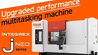 Horizontal multitasking machine INTEGREX j-200S NEO