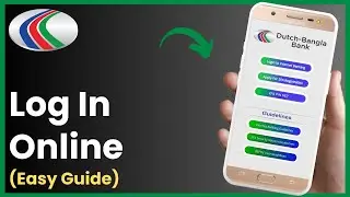 How To Log In Dutch Bangla Bank Limited !