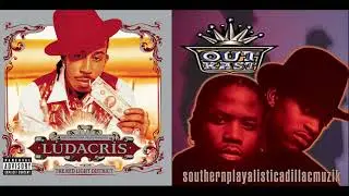 Ludacris   Get Back x Outkast   Southernplayalisticadillacmuzik DJ SAND Edit