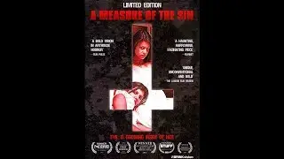 DVD Review: A Measure Of The Sin (2013)