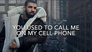 Drake - Hotline Bling (Lyrics)