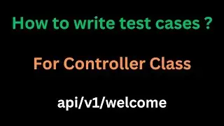 How to write junit test cases for controller class // Easy Learning Channel
