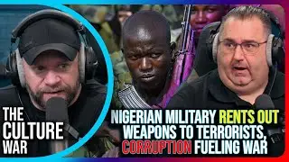 Nigerian Military Rents Out Weapons To Terrorists, Corruption Fueling Terror War