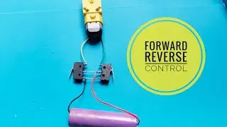How to make forward reverse switch for DC motor with limit switch 