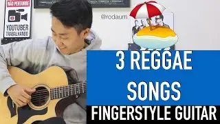 3 REGGAES NO VIOL&Atilde;O FINGERSTYLE⎪ 3 REGGAE SONGS ON GUITAR
