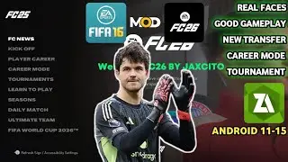 NEW UPDATE !! | FIFA 16 MOD FC26 NEW THEME | CAREER MODE | TOURNAMENT | GAMEPLAY SMOOTH.